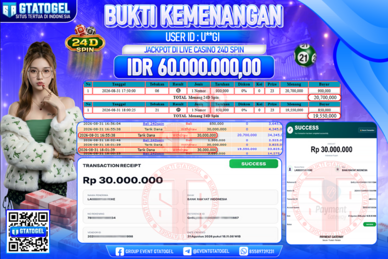 BUKTI WITHDRAW GTATOGEL KEMENANGAN JACKPOT DI LIVE CASINO 24D SPIN