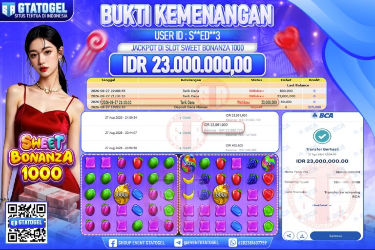 BUKTI WITHDRAW GTATOGEL KEMENANGAN JACKPOT DI SLOT SWEET BONANZA 1000
