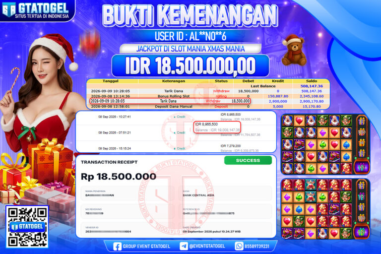 BUKTI WITHDRAW GTATOGEL KEMENANGAN JACKPOT DI SLOT MANIA XMAS MANIA