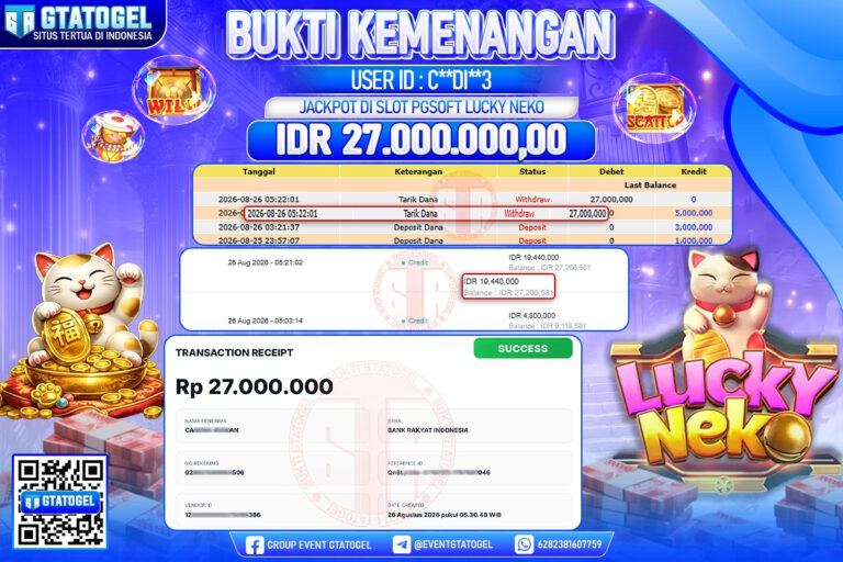 BUKTI WITHDRAW GTATOGEL KEMENANGAN JACKPOT DI SLOT PGSOFT LUCKY NEKO